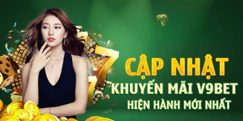 Ưu đãi cực hấp dẫn trong giới thiệu nhà cái V9bet