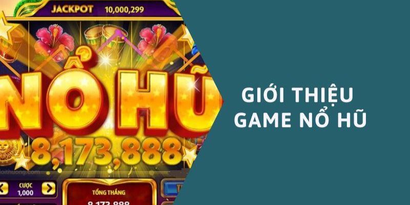 Nổ hũ thắng lớn tại V9bet nổi bật