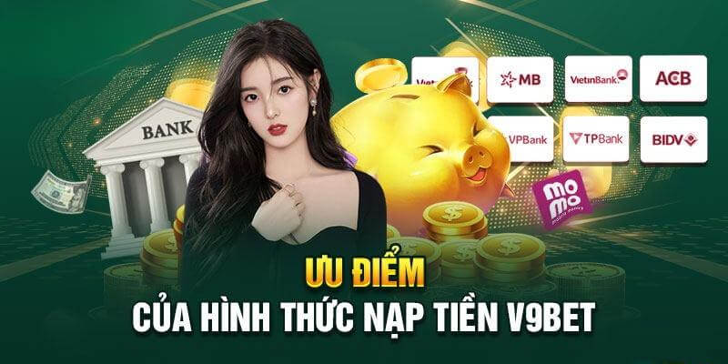 Ưu điểm của quy trình gửi tiền